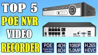 Top 5 Best POE NVR Video Recorder In 2020