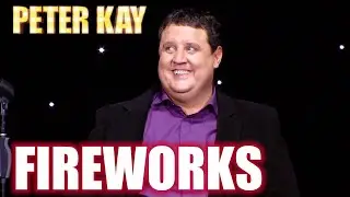 Peter Kay On Bonfire Night | The Tour That Didn't Tour Tour