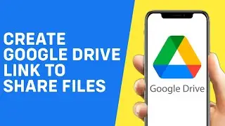 How to Create Google Drive Link to Share Files - Quick And Easy