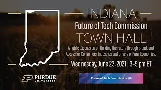 Indiana Town Hall: Discussion on Digital Access and Workforce Development in Rural Communities