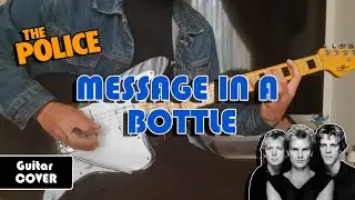 Message In A Bottle - The Police (Guitar Cover)