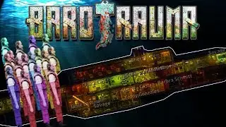 16 Bots On One Ship, What Could Go Wrong in Barotrauma Multiplayer