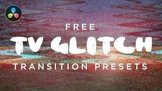 [New In 2022 : Saving And Using Power Bins] Free TV Glitch Transitions | DaVinci Resolve 17