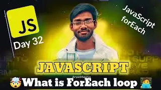 What is foreach loop in javascript | How to use it js