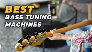 Best Bass Tuning Machines - Fine Tune the Vibration