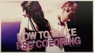 [TUTORIAL] HOW TO MAKE A COLORING PSD VER??