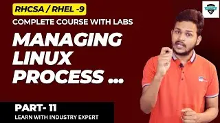 RHCSA/RHCE | Monitoring And Managing Linux Process With Advanced Lab ? Hindi