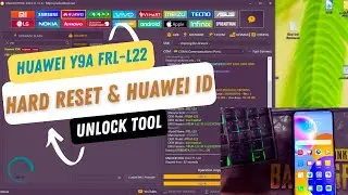 Huawei y9a FRL-l22 hard reset and  huawei id bypass unlock tool