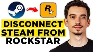 How To Disconnect Steam From Rockstar Games (2024) - Full Guide!