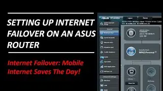 Internet Failover Setup on an ASUS Router