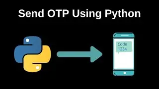 OTP verification in python | example tutorial