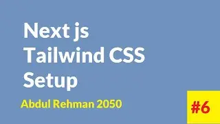 Next js tutorial for tailwind css setup in T3 Stack Project