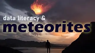 Data Literacy and meteorites: How to avoid creating beautiful graphs with wrong conclusions
