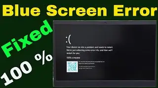 Your device ran into a problem and needs to restart - Windows 11 | Blue Screen Error In Hindi