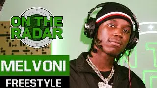 The Melvoni On The Radar Freestyle