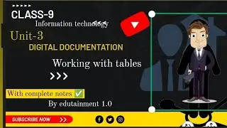 Digital Documentation Class 9 IT Code 402 | Working with Tables - Practical