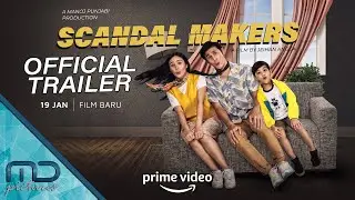 Scandal Makers - Official Trailer | SEDANG TAYANG di Prime Video