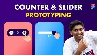 Counter & Slider – Number animation in Figma using Smart Animate