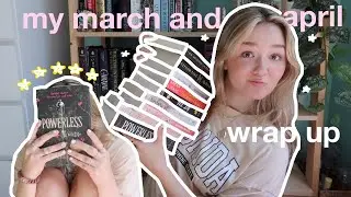 march and april wrap up 🍰🌟