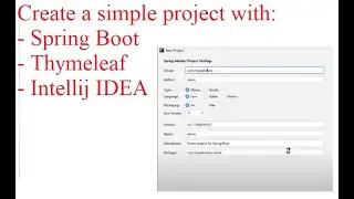 Create a simple Spring Boot project in IntelliJ IDEA, with Thymeleaf