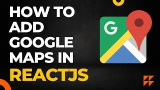 Google Maps in ReactJs | How to add google maps api in React?