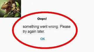 Fix Jurassic Survival App Oops Something Went Wrong Error | Fix Jurassic Survival went wrong error |