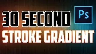 Photoshop CC : How to Add a Gradient to a Stroke