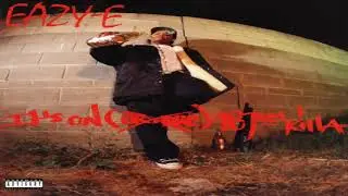Eazy-E - Still A Nigga
