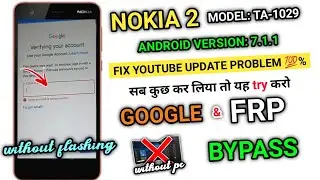 Nokia 2 frp bypass 2021|Nokia ta 1029 frp|fix youtube update|Nokia 2 frp unlock 2021|sonu technicals