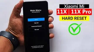 Xiaomi Mi 11X / 11X Pro : Hard Reset, Forgot Password, PIN Unlock💥With Keys