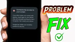 Someone has access to your screen | Someone has access to your screen message problem