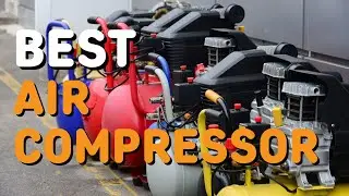 Best Air Compressors in 2024 - Top 6 Air Compressors