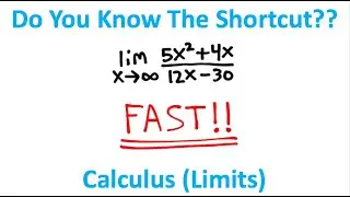 Infinite Limit Shortcut!! (Calculus)