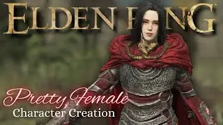 Elden Ring | Pretty Female Character Creation Tutorial