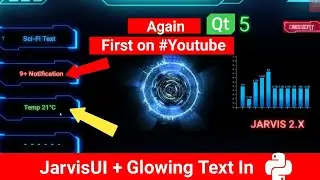 Sci-Fi Text in Python And PyQt5 | Glowing Text For Jarvis GUI | Add Beautiful Text in Python/PyQt5