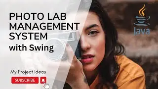Photo Lab Management System with Java | Swing | Java Projects
