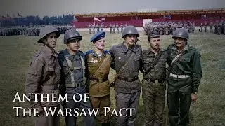 [Eng CC] Anthem of The Warsaw Pact / Песня объединённых армий [Soviet Military Song]