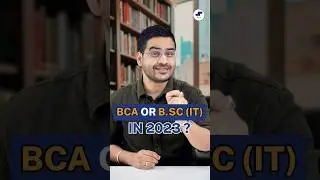 💥BCA Or B.Sc IT in 2023? B.Sc Information Technology Vs BCA! 