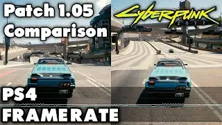 Cyberpunk 2077 Patch 1.05 v/s 1.04 (Hot Fix) - PS4 Framerate & Graphics Test In Night City