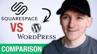 Squarespace vs WordPress 2021 - Best Website Builder?