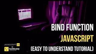 Bind Function JavaScript (Easy to Understand Tutorial)