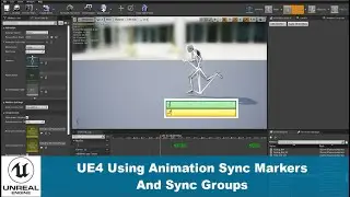 UE4-Animation Sync Markers | Animation Sync Groups | Character Locomotion