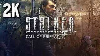 S.T.A.L.K.E.R.: Зов Припяти ⦁ Полное прохождение