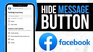 How To Hide Your Message Button On Facebook Profile (Easy Method)