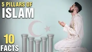 10 Surprising Facts About The 5 Pillars of Islam