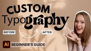 HOW TO MANIPULATE TYPOGRAPHY & Customise Type in Adobe illustrator: Beginner Graphic Design Tutorial