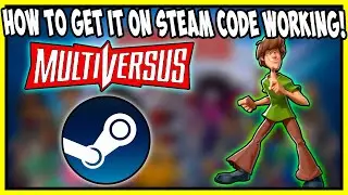 HOW TO CLAIM MULTIVERSUS AND DOWNLOAD IT ON STEAM WORKING CODE