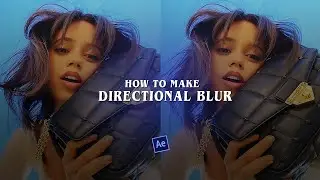 how to do directional blur | after effects