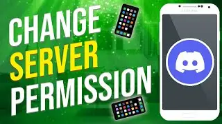 Discord: How To Change Server Permissions For All Members On Mobile (2022)