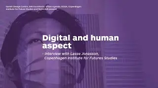 Digital and human aspect: Q&A with Lasse Jonasson